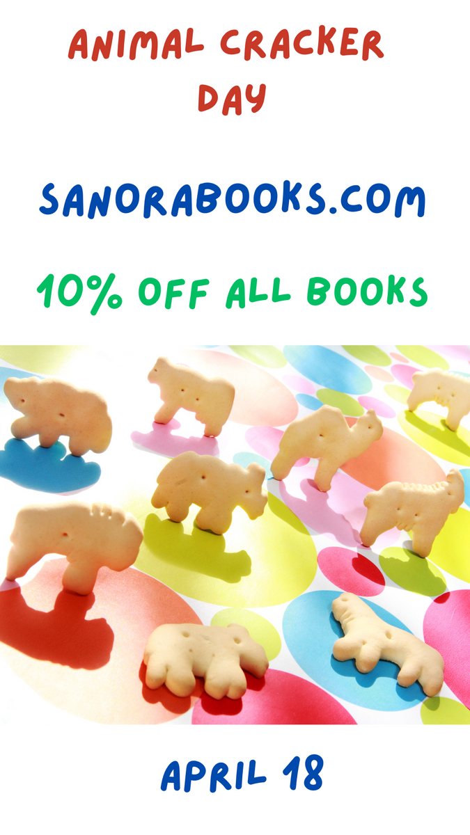 National Animal Cracker Day! April 18, 2024 sanora books