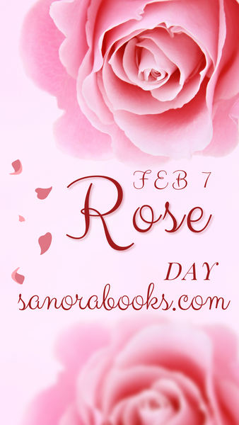 Rose Day! February 7, 2025