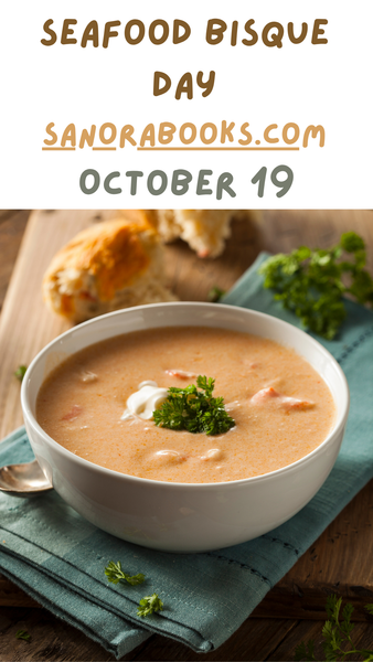 Seafood Bisque Day! October 19, 2025