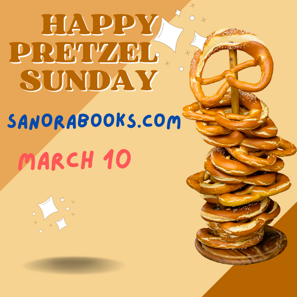 Happy Pretzel Sunday! March 10, 2024