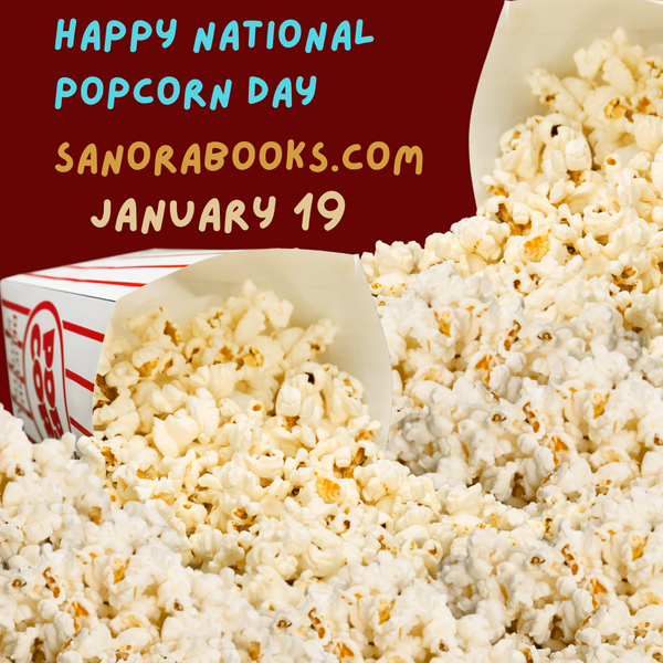 National Popcorn Day! January 19, 2024