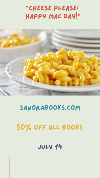 Mac and Cheese Day! July 14, 2025