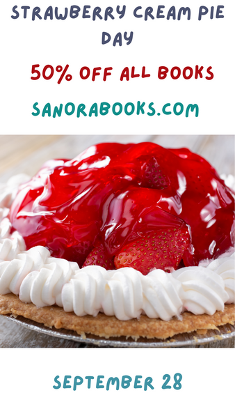 Strawberry Cream Pie Day! September 28, 2025