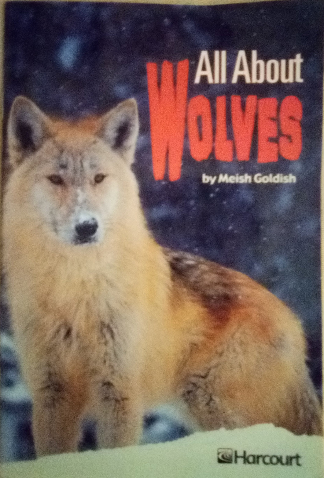 All About Wolves by Meish Goldish (Paperback) Used  ISBN 0-15-323209-9