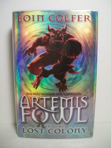 Artemis Fowl and the Lost Colony by  Eoin Colfer (Paperback) Used  ISBN 0-141-38269-4