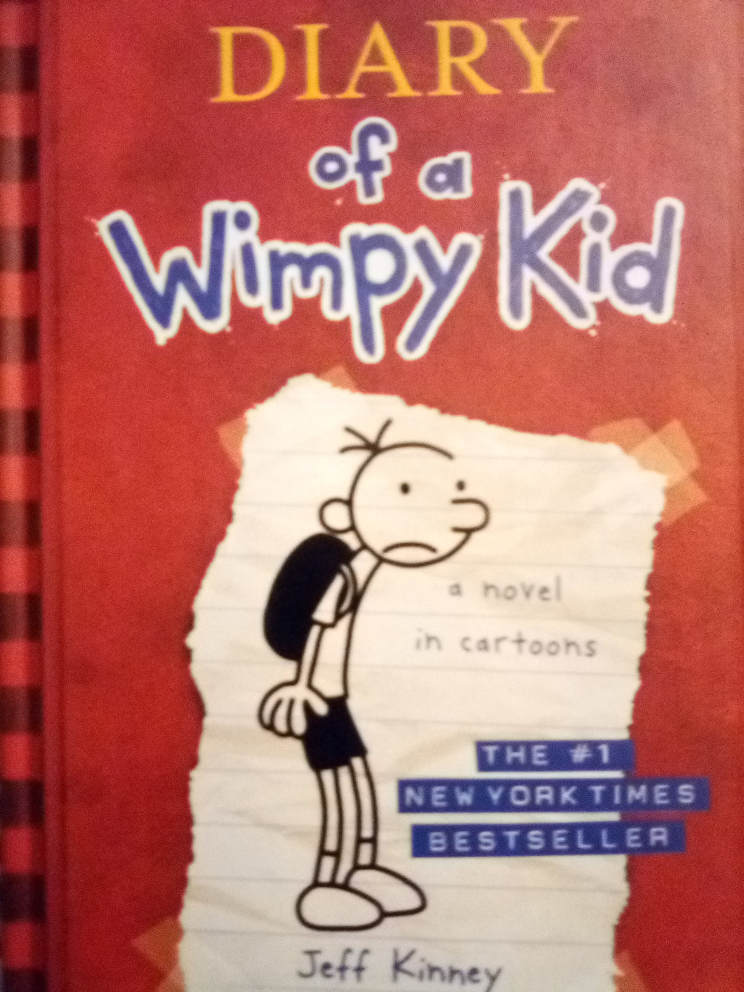 Diary of a Wimpy Kid, a Novel in Cartoons by Jeff Kinney (Hardcover) Used  ISBN 978-0810993136