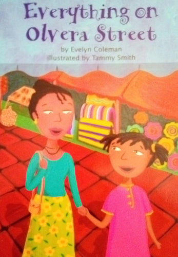 Everything On Olvera Street On Level Individual Reader Grade 2  by Evelyn Coleman (Paperback) Used