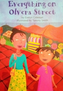 Everything On Olvera Street On Level Individual Reader Grade 2  by Evelyn Coleman (Paperback) Used