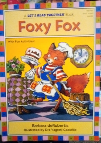 Foxy  Fox  (Let's Read Together) by Barbara deRubertis (Paperback) Used