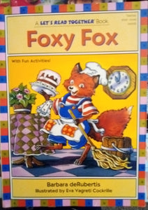 Foxy  Fox  (Let's Read Together) by Barbara deRubertis (Paperback) Used