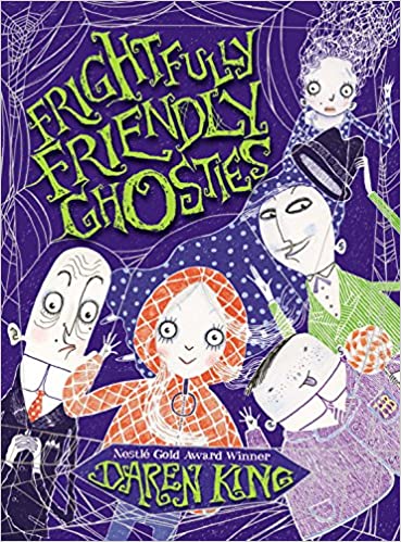 Frightfully Friendly Ghosties by Daren King (Paperback) New