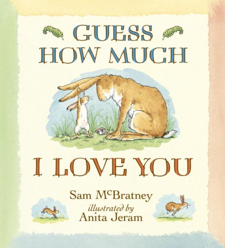 Guess How Much I Love You by Sam Mc Bratney (Hardcover) Used