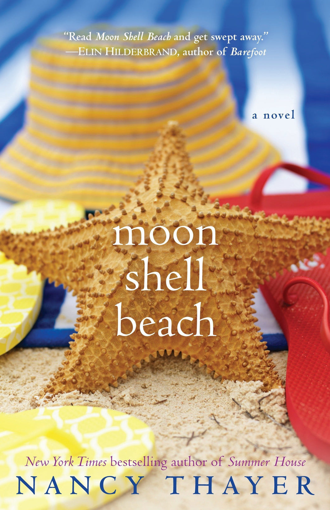 Moon Shell Beach: A Novel by Nancy Thayer (Paperback) Used