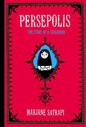 Persepolis: The Story of a Childhood (Pantheon Graphic Library) by Marjane Satrapi (Paperback) Used