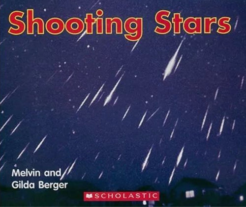 Shooting Stars (Scholastic Time-to-Discover Readers)by Melvin and Gilda Berger (Paperback) Used