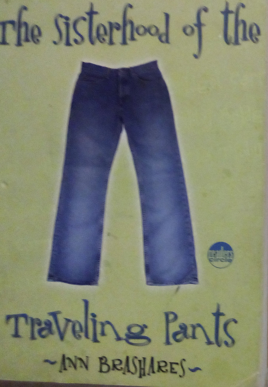 The Sisterhood of the Traveling Pants Paperback Used by Ann Brashares