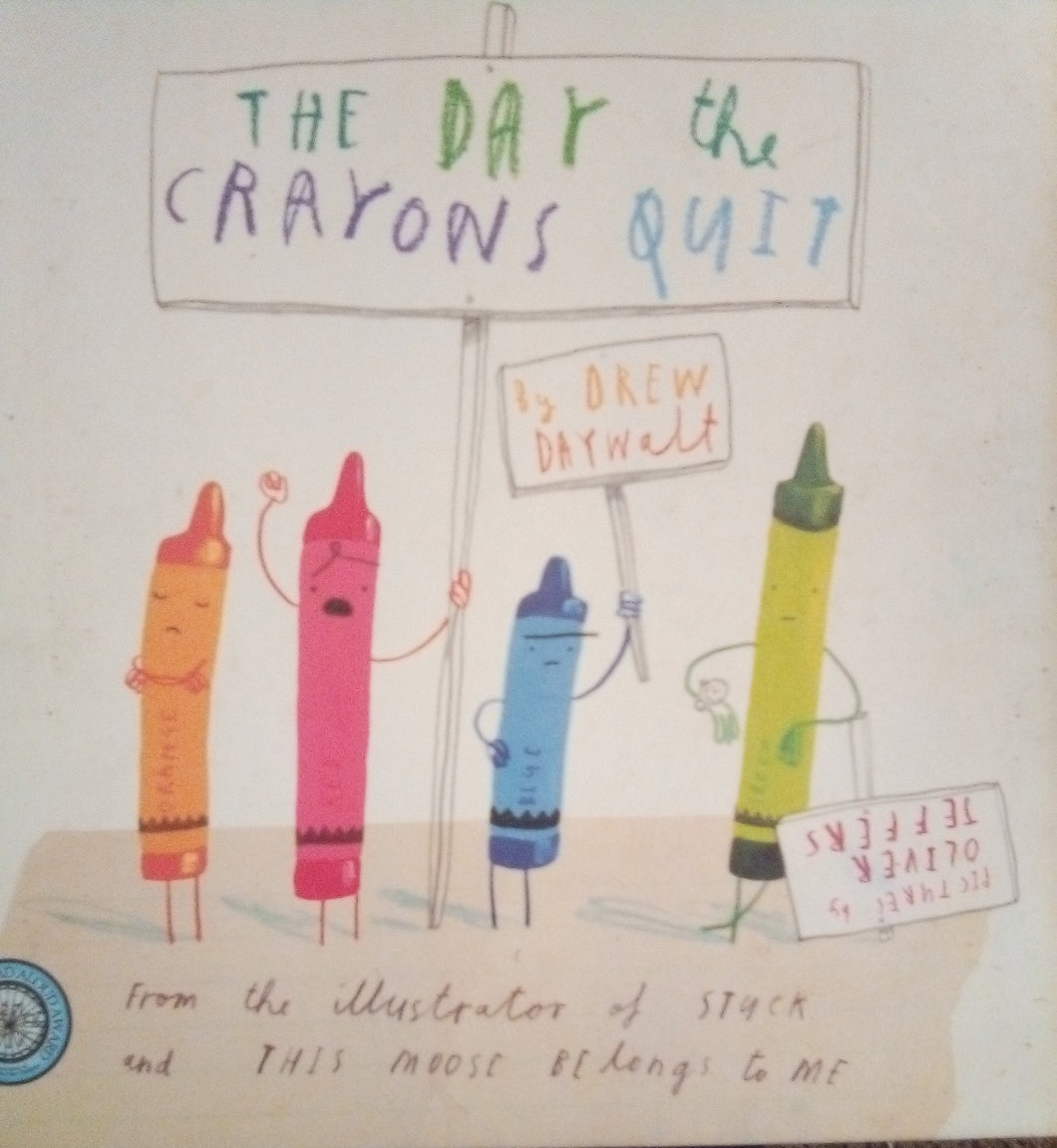 The Day the Crayons Quit Hardcover Used