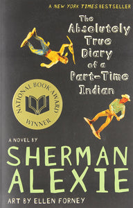 The Absolutely True Diary of a Part Time Indian (Paperback) Used