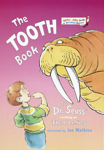 The Tooth Book (Bright & Early Board Books) Used