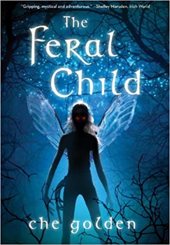 The Feral Child (The Feral Child Trilogy) Paperback New