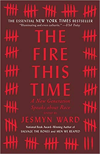 The Fire This Time: A New Generation Speaks about Race Paperback New