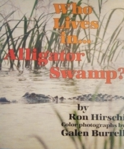 Who lives in...Alligator Swamp? Paperback Used