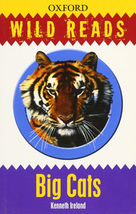 Big Cats: Wild Reads by Kenneth Ireland ( Paperback) New  ISBN 978-0-19-911925-7